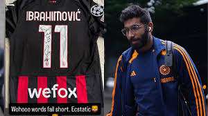 கால்பந்து ஜாம்பவான் ஸ்லாடன் ஜஸ்பிரித் பும்ராவுக்கு அளித்த சிறப்பு பரிசு